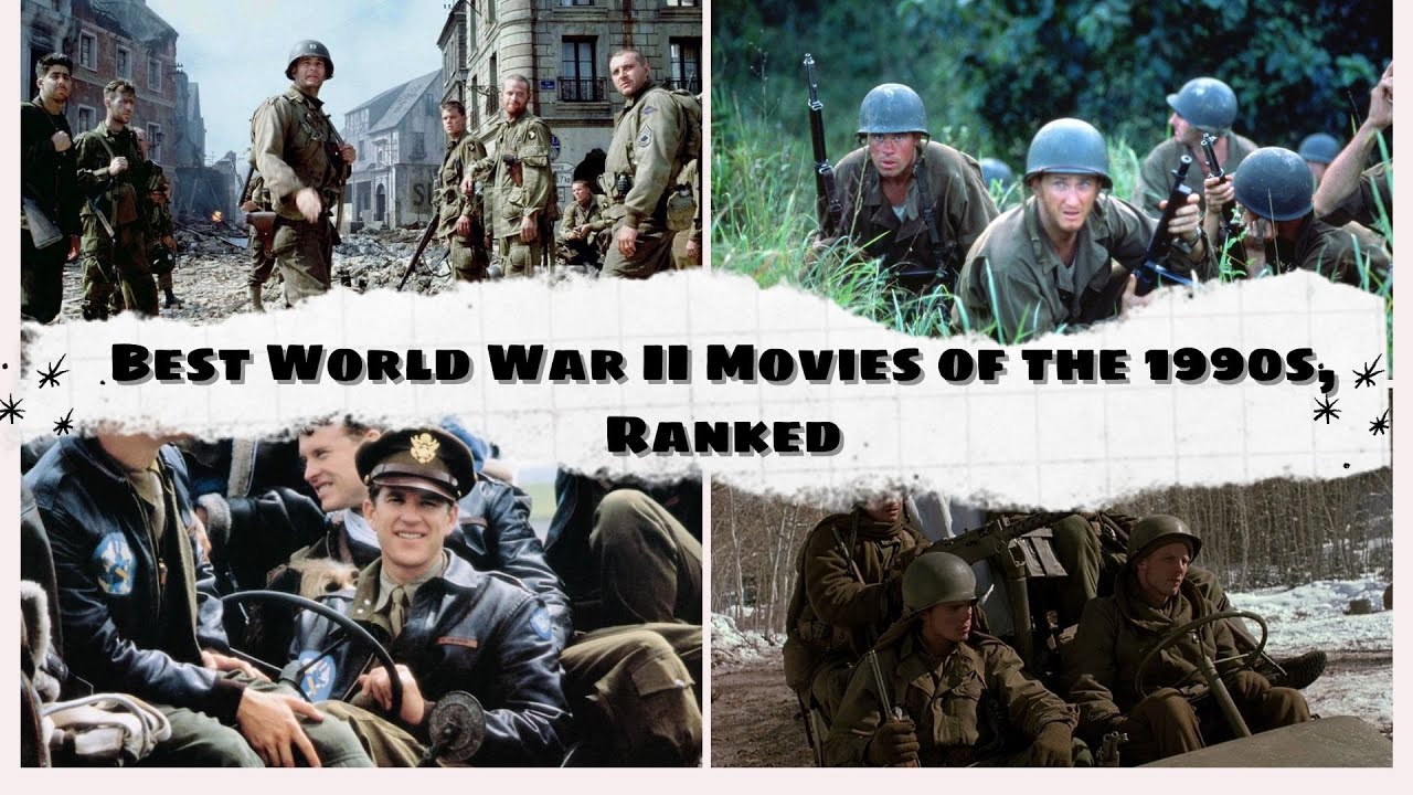 The 15+ Best World War II Movies of the 1990s, Ranked - YouTube