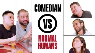 COMEDIAN VS NORMAL HUMANS - SEAN CHAN & CALVIN SINGH Part 2