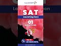 The SAT is coming to Lucknow! 🌟Countdown: Only 1 days to go!