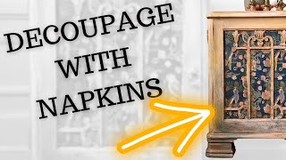 Decoupage Napkins on Furniture- cabinet makeover with DIY Paint and grocery store napkins