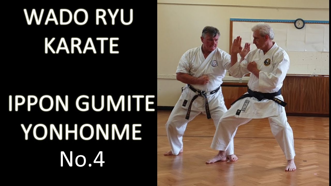 Ippon Gumite - No.4 - Yonhonme - Wado Ryu Karate