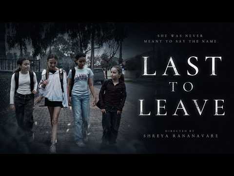 YouTube preview: LAST TO LEAVE