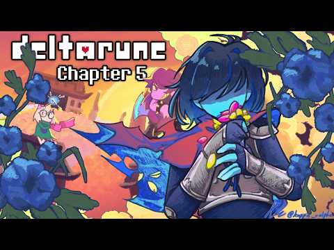 DELTARUNE CHAPTER 5