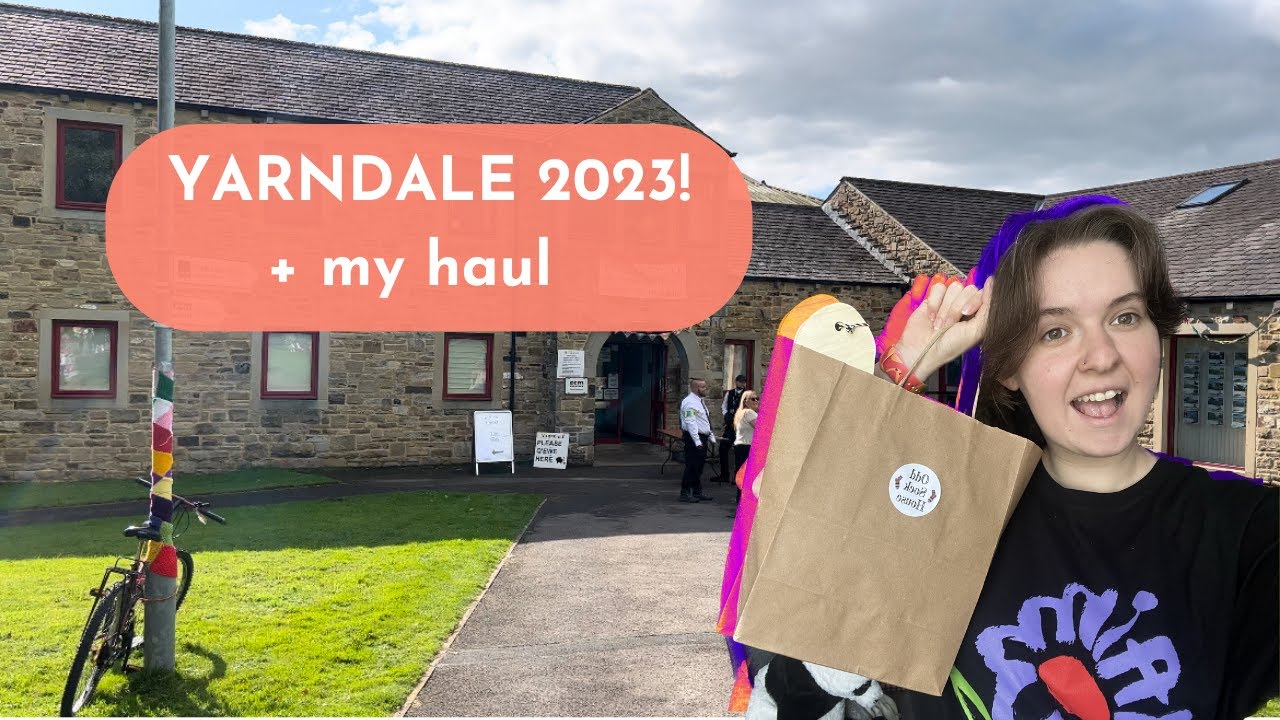 Come with me to Yarndale! + my shopping haul // Yarndale 2023, yarn