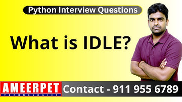 What is IDLE in Python | Ameerpet Technologies | By Srinivas