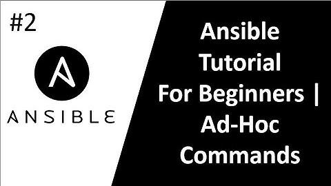 Ansible Ad Hoc Commands | Ansible Modules : File, Ping, Copy, Yum, User, Service, Shell |Thetips4you