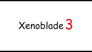 Xenoblade Chronicles 3 in a nutshell
