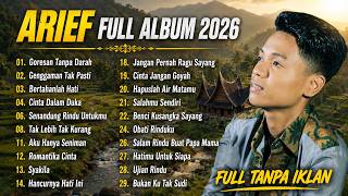 Arief Putra  Album Terbaru 2026  Goresan Tanpa Darah tak Sedalam Ini Terpopuler Tanpa Iklan