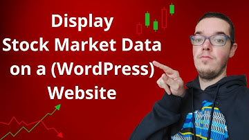 Display Stock Market Data on a (WordPress) Website (EASY!) [2024]