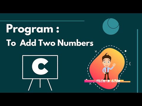 C program to add two numbers | C language tutorial | add two int numbers | addition of two numbers