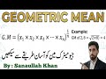 How to find Geometric Mean | Formula, Example &amp; Easy Method | Step by Step Explanation