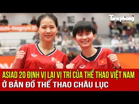 Asiad 19: Repositioning Vietnam on the Continental Sports Map