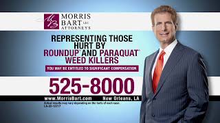 Roundup & Paraquat 15 Second Spot - New Orleans Morris Bart, Llc