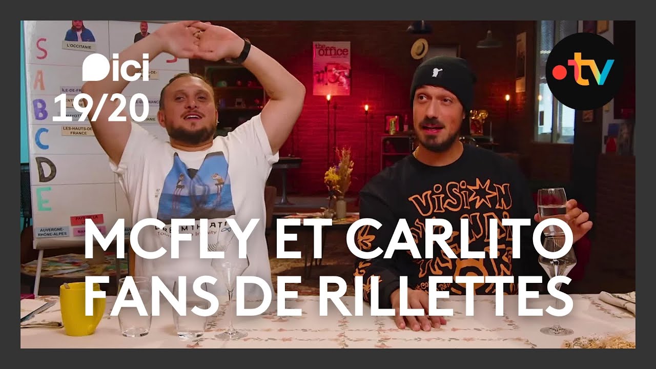 Les youtubeurs Mcfly et Carlito mettent à l'honneur les rillettes d'un ...