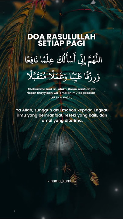 Doa RASULULLAH Setiap Pagi #islami#motivasi#berkahhidayah