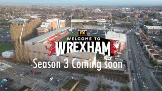 WELCOME TO WREXHAM SEASON 3 coming SOON! |  What will we see?