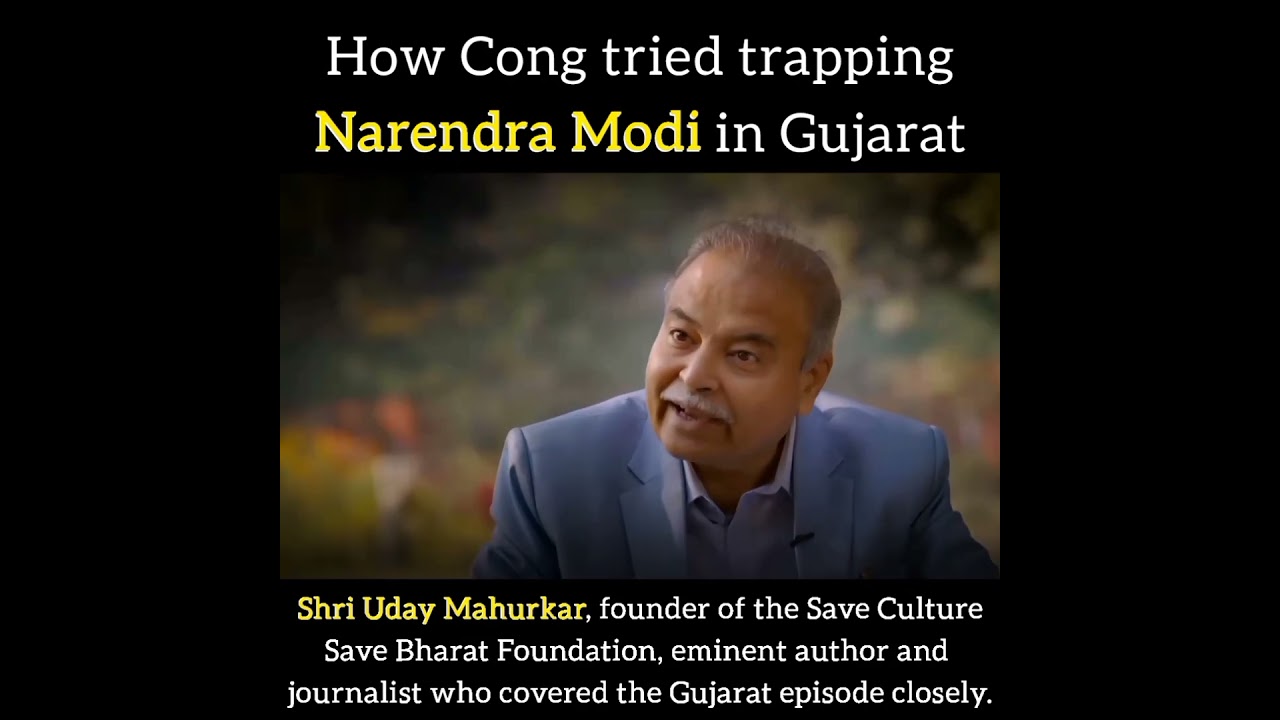 How Congress Planned To Trap Modi Ji After 2002 Riots | Godhra Kaand | Uday Mahurkar | 