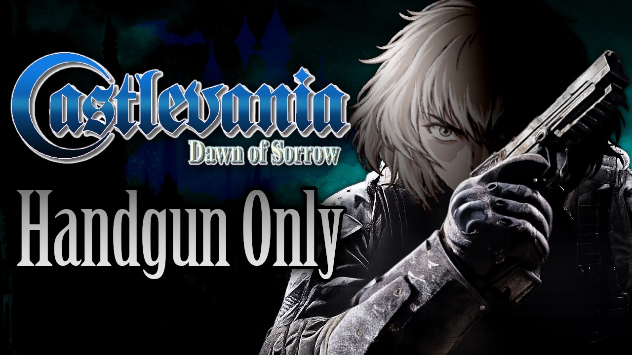 Can You Beat Castlevania: Dawn of Sorrow With Only the Handgun?