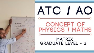 #ATC #AO #AAI #ADVANCE MATHS - MATRIX (GRADUATE LEVEL) - 3