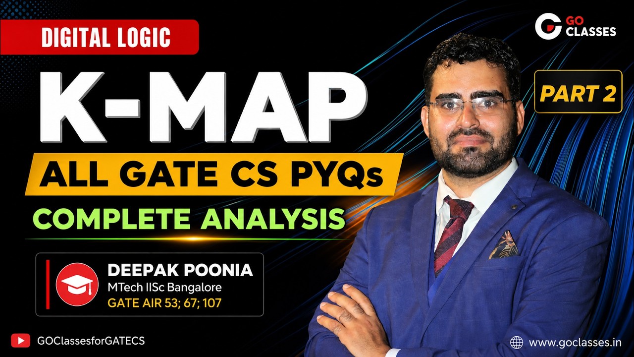 K-Map - ALL GATE CS PYQs - Part 2 | Complete Analysis | Karnaugh Map ...