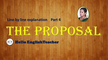 The proposal class 10 line by line explanation part 4