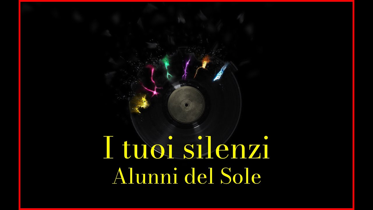 Alunni del Sole - I tuoi silenzi (Lyrics) Karaoke - YouTube