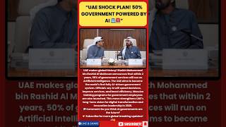 🚀 “UAE Shock Plan: 50% Government to Run on AI in Just 2 Years | World’s First AI-Powered State”