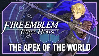 THE APEX OF THE WORLD | Fire Emblem: Three Houses [Frozenith Remix]