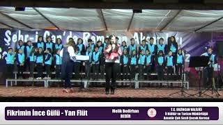 Erzincan Çocuk Korosu Ramazan Konseri (2019) - Fikrimin İnce Gülü (Yan Flüt Solo)