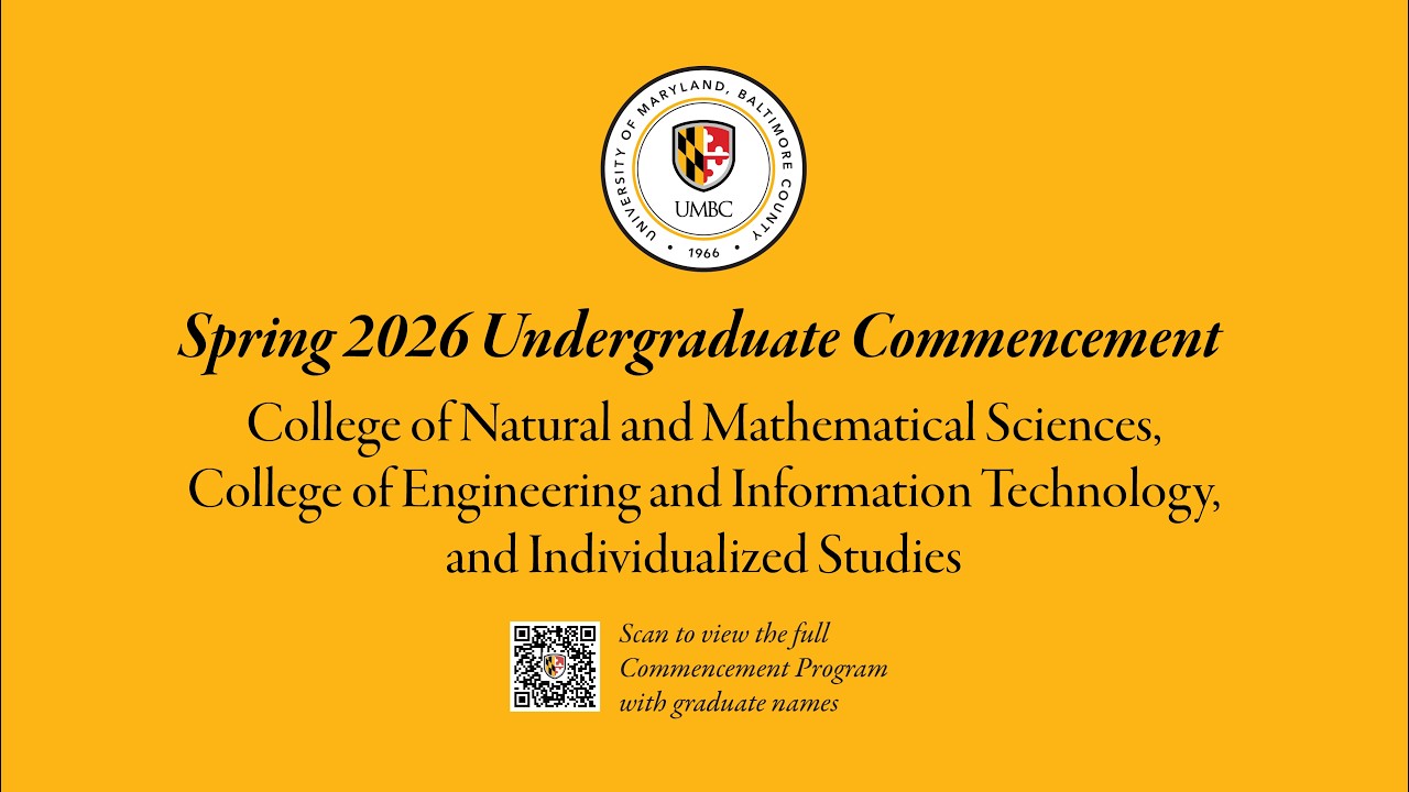 Umbc Spring UMBC Spring Undergraduate Commencement 2026 (CNMS, COEIT, INDS) - YouTube