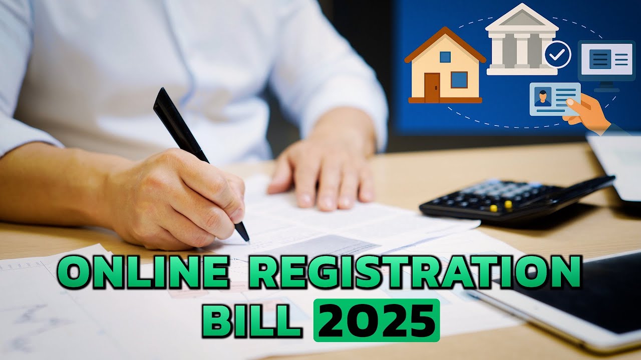 Online Property Registration | Registration Bill 2025