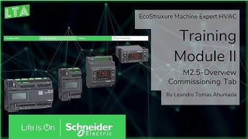 EcoStruxure Machine Expert HVAC Training - M2.5 Overview Commissioning Tab