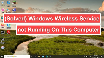 (Solved) Windows Wireless Service not Running On This Computer