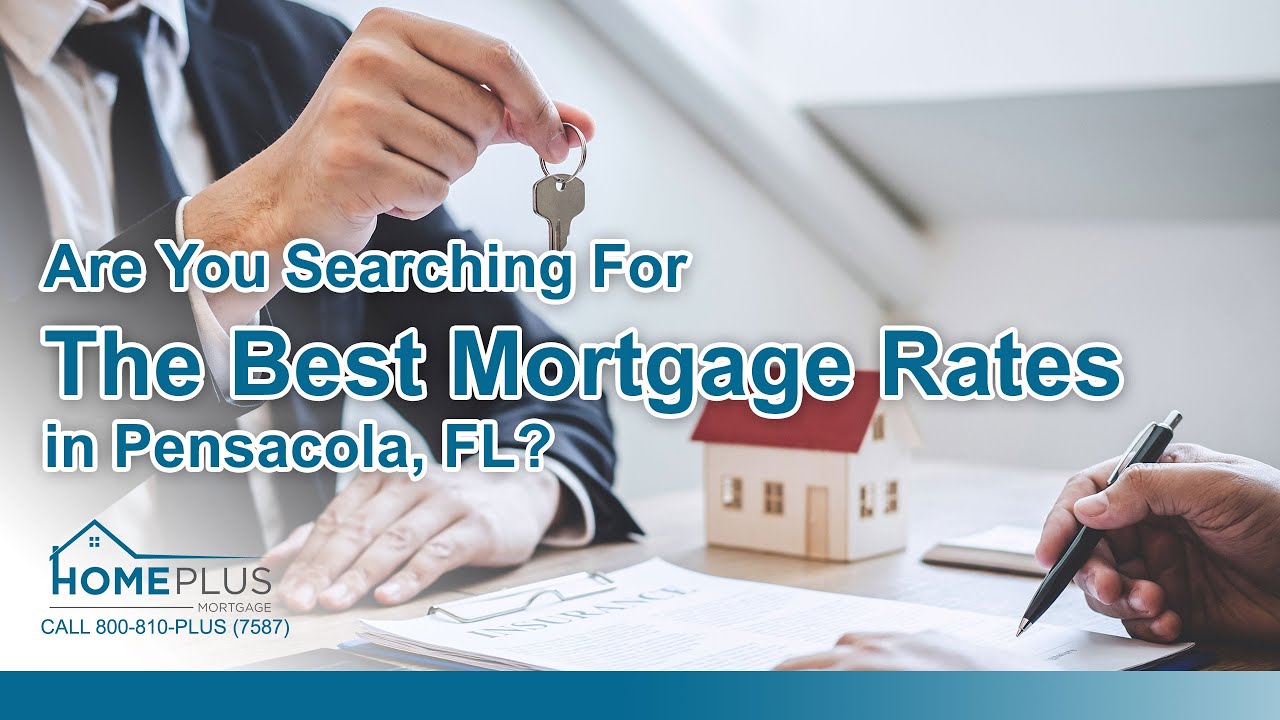 Best Mortgage Rates Pensacola FL YouTube