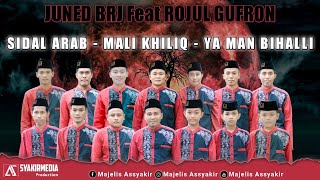 SIDAL ARAB MALI KHILIQ JUNED BRJ FEAT ROJUL GUFRON