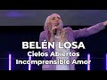 BELEN LOSA - Cielos Abiertos - Incomprensible Amor