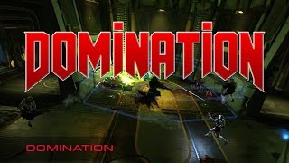 DOOM Gameplay: Domination