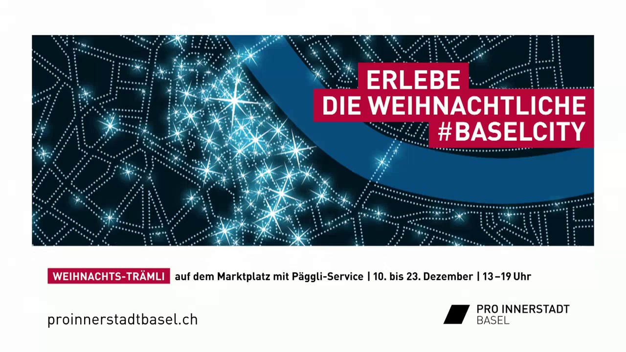 Pro Innerstadt Basel | Weihnachts-City Basel 2016