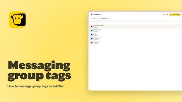 How to message group tags