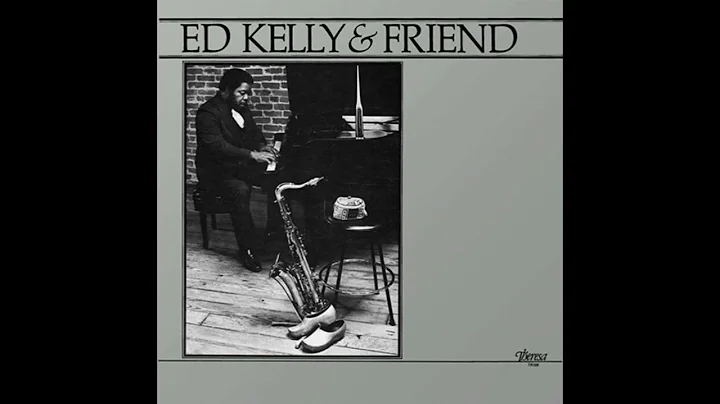 You Send Me - Ed Kelly & Pharaoh Sanders
