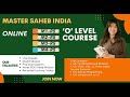 Day-1 O level Batch Start Master Saheb India