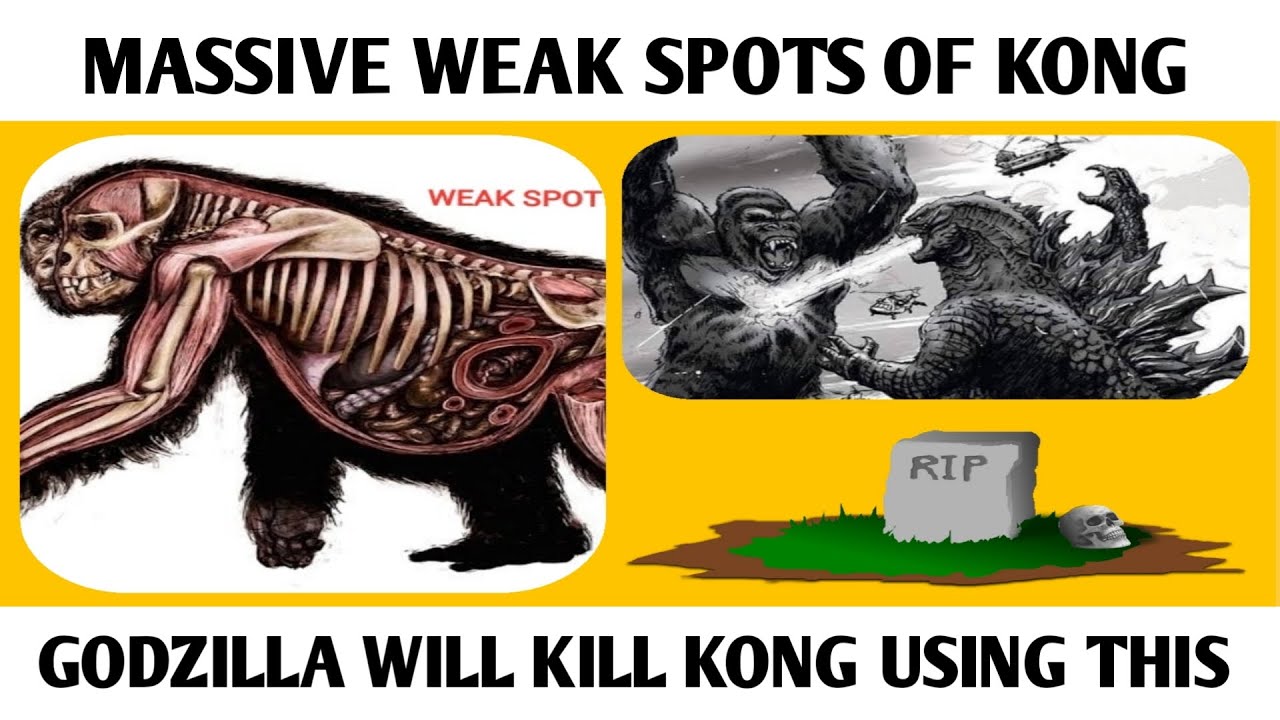 MASSIVE WEAK SPOT OF KONG GODZILLA WILL KILL KONG USING THIS SPOT 