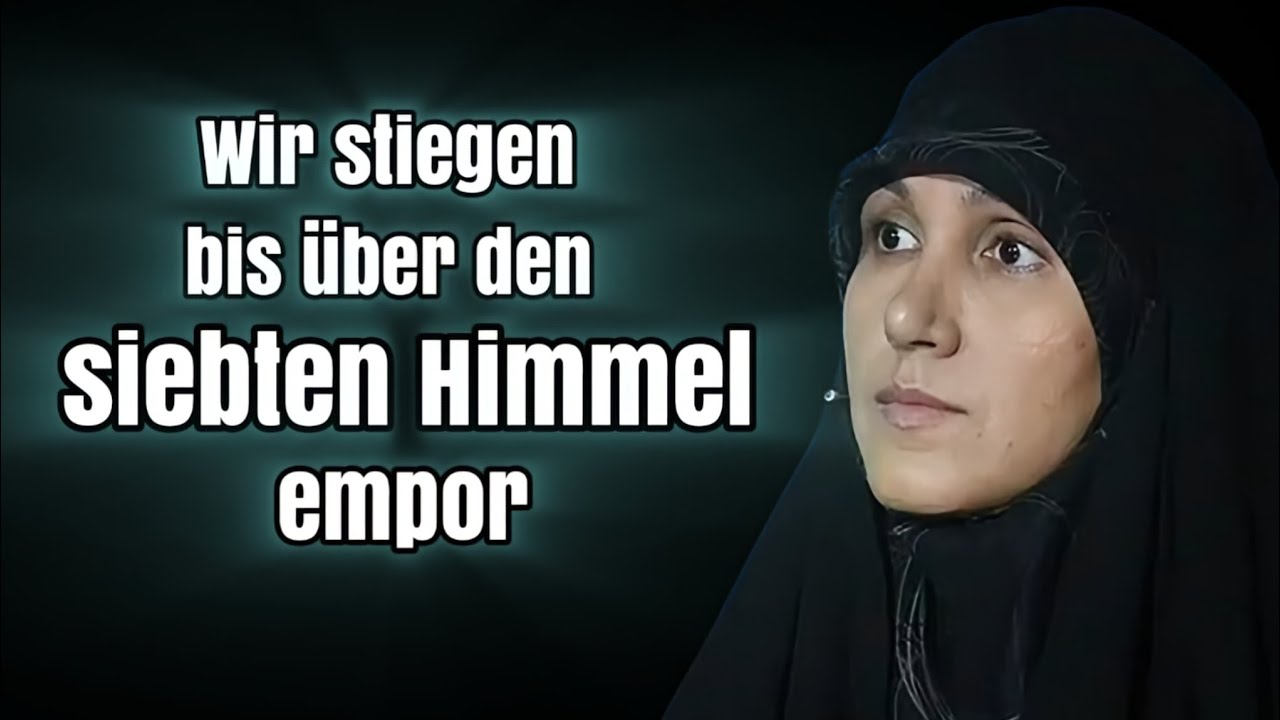 Wir stiegen bis über den siebten Himmel empor | Die Nahtoderfahrung von Zahra Khosrawi