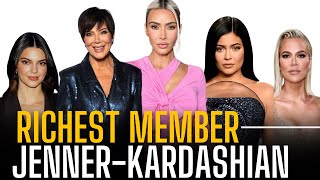 Who is the richest member of the Kardashian-Jenner clan in 2023