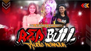 Download Lagu DJ TRAP PARTY FULL ALBUM || RED BULL AUDIO NGANJUK MP3 Download Lagu DJ TRAP PARTY FULL ALBUM || RED BULL AUDIO NGANJUK MP3