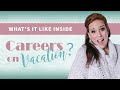 What is it like inside the Careers on Vacation Mastermind?