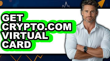 How to Get Crypto.com Virtual Card - Full Guide