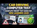 Car Driving Computer Test | Complete Theory Test Guide for New Learners 2025