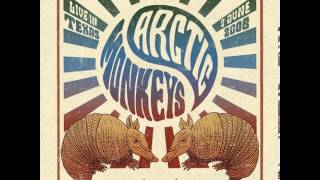 When The Sun Goes Down - Arctic Monkeys - Live In Texas (7 June 2006)