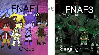 FNAF1  VS FNAF3 | Singing Battle | Group Singing | Demøn Gîrł